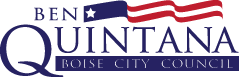 Ben Quintana for Boise City Council